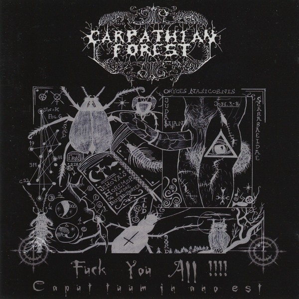 Carpathian Forest – Fuck You All !!!! - Caput Tuum In Ano Est (CD USADO)