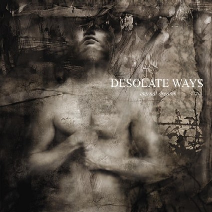 Desolate Ways – Eternal Dreams (CD USADO)
