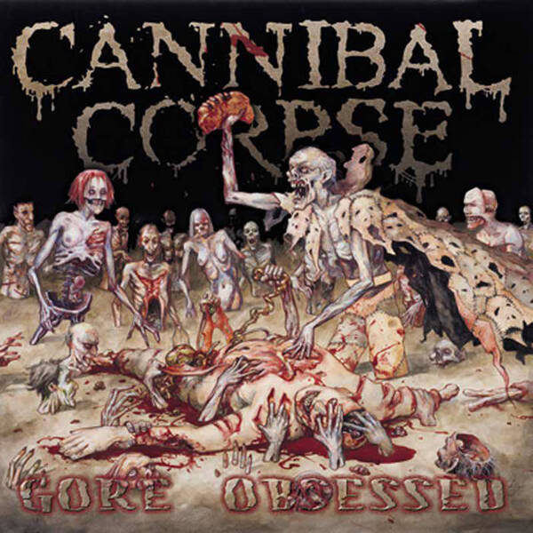 Cannibal Corpse – Gore Obsessed (CD USADO)