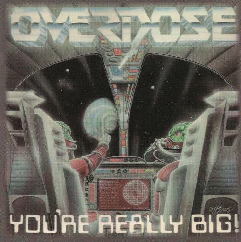 Overdose – You're Really Big! (LP USADO)
