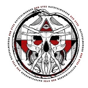Hateful Murder - Red Eyes