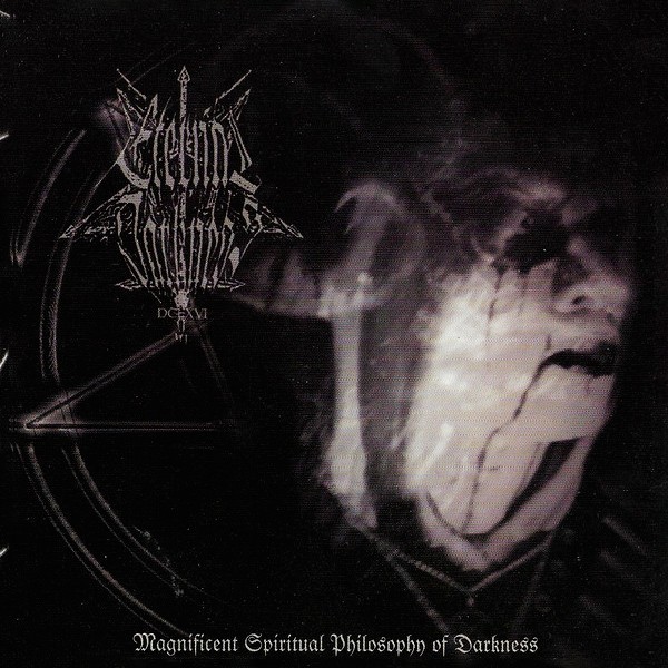 Eternal Darkness DCLXVI – Magnificent Spiritual Philosophy Of Darkness (CD USADO)