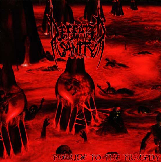 Defeated Sanity - Prelude to the Tragedy
