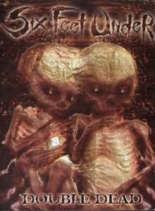 Six Feet Under - Double Dead (DVD + CD USADO)