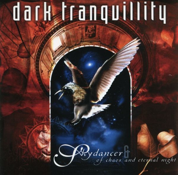 Dark Tranquillity - Skydancer + Of Chaos And Eternal Night (CD IMPORTADO)