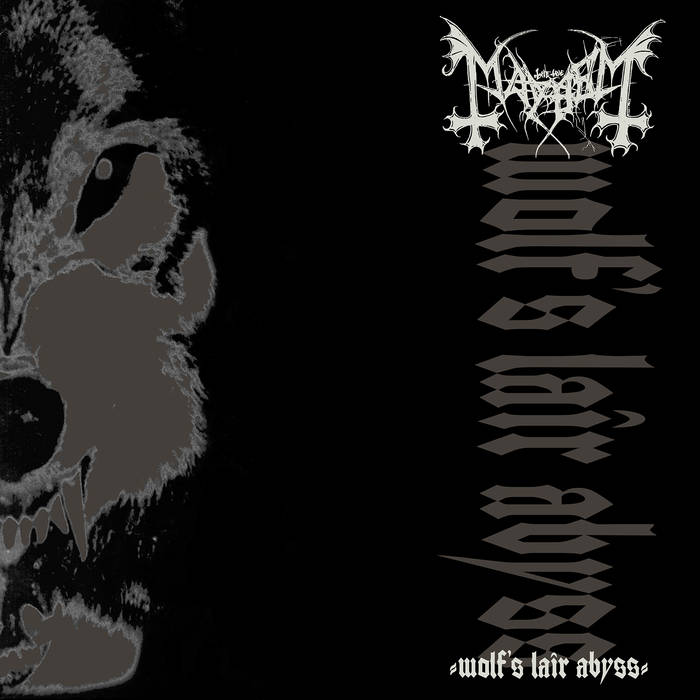 Mayhem - Wolf Lair Abyss