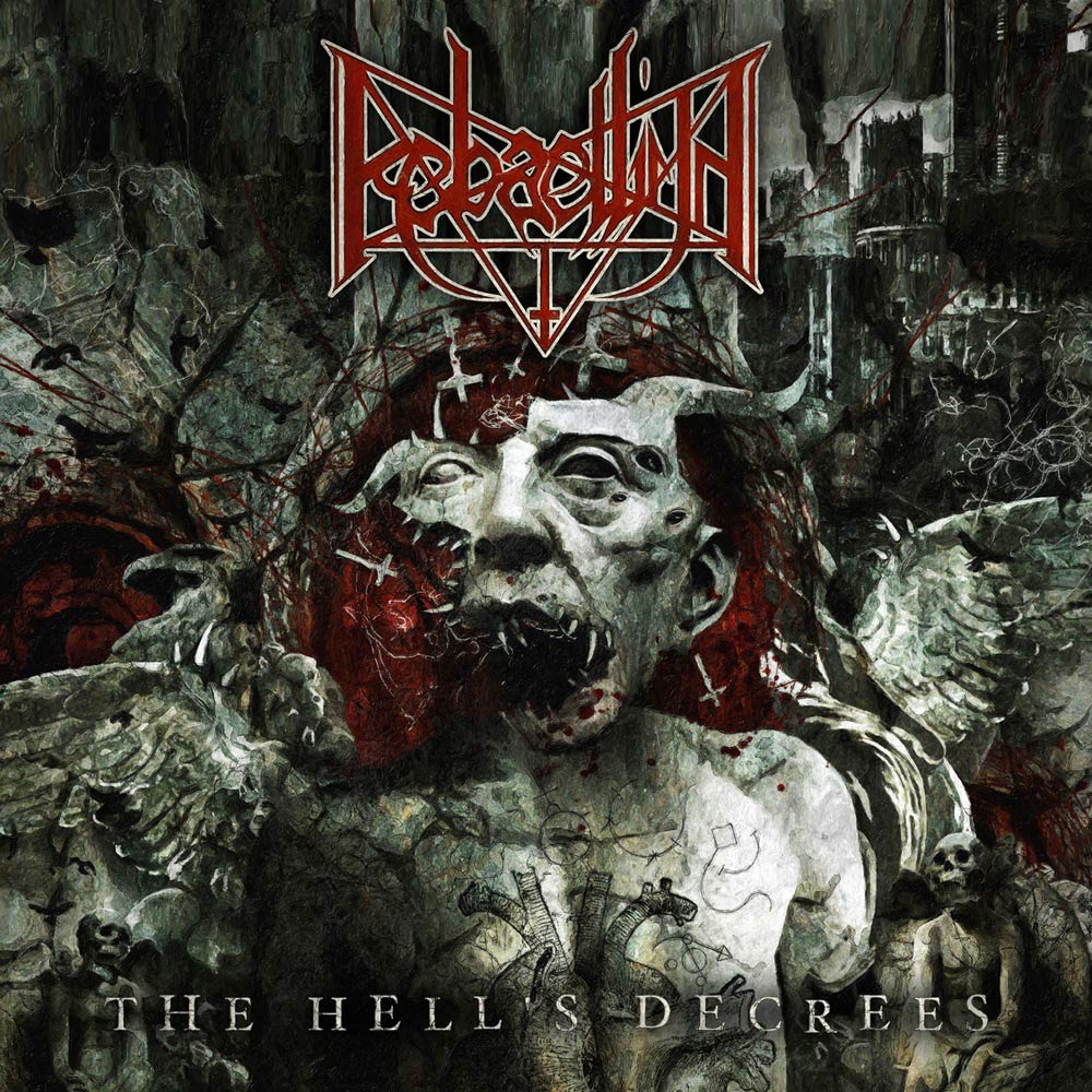 Rebaelliun - The Hells Decrees