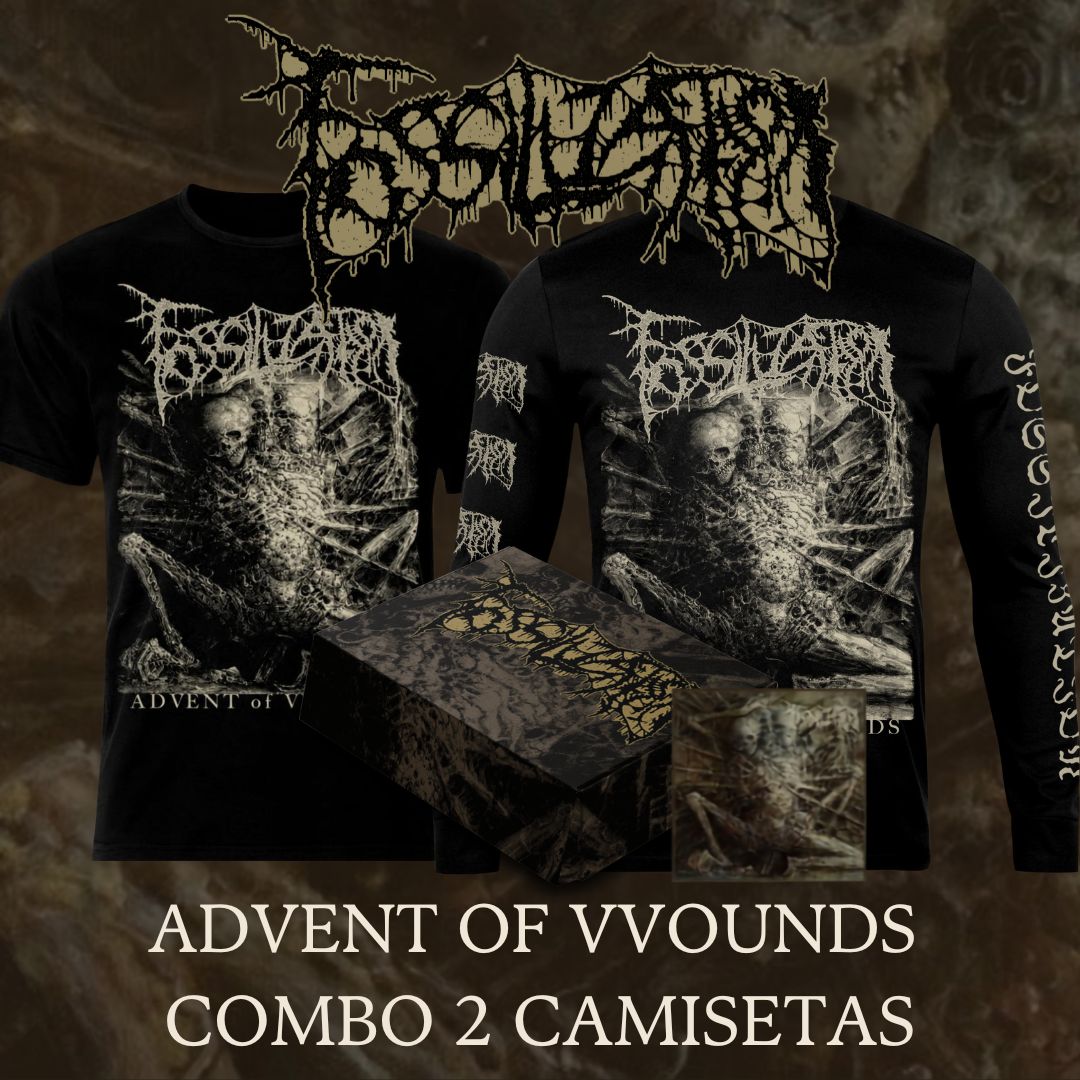 FOSSILIZATION - ADVENT OF WOUNDS (COMBO ESPECIAL)