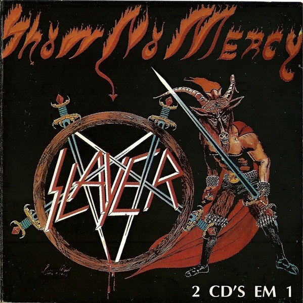 Slayer - Show No Mercy / Hounting The Chapel (CD USADO)