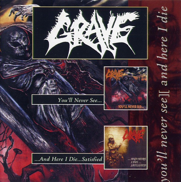 Grave - You'll Never See / And Here I Die... Satisfied (CD USADO)